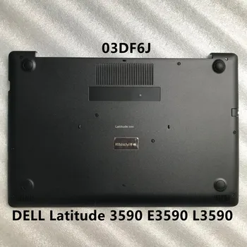 Dell Latitude 3590 15 E3590 L3590 alt kapak alt kabuk dizüstü D kabuk 03DF6J 3DF6J